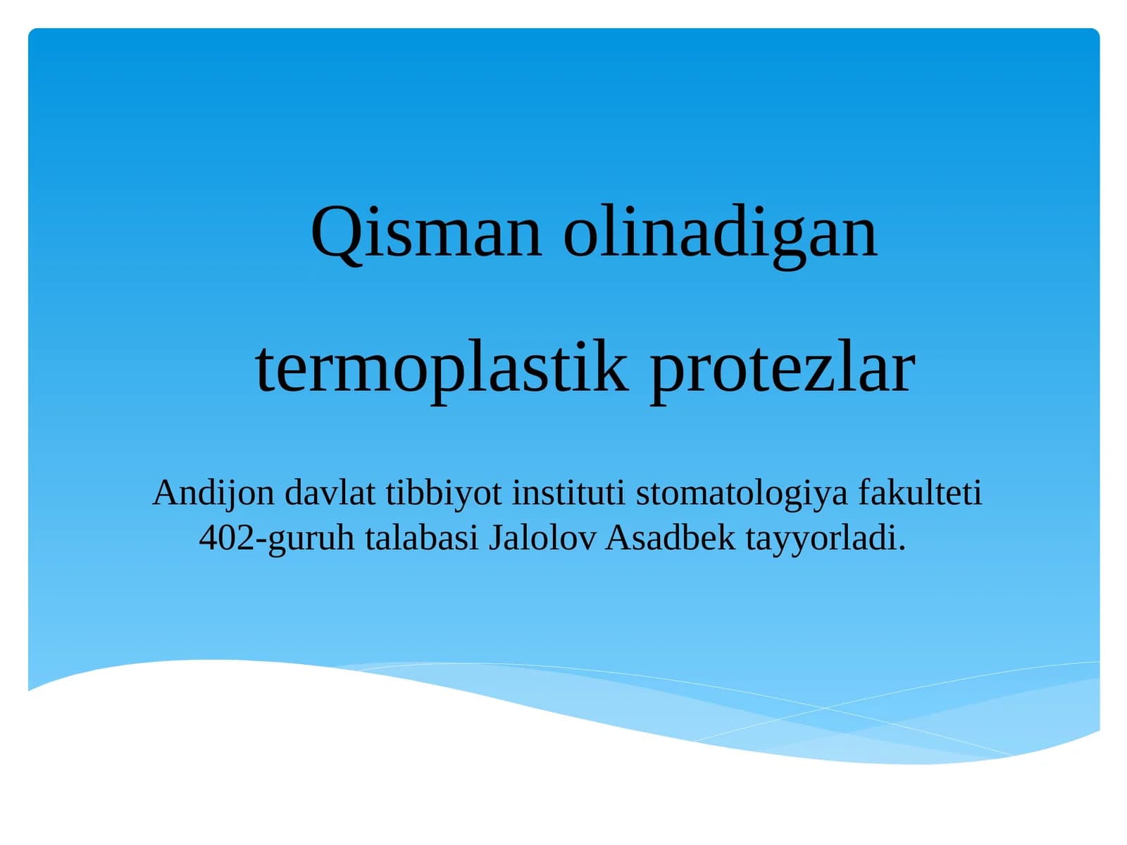 Qisman olinadigan termoplastik protezlar