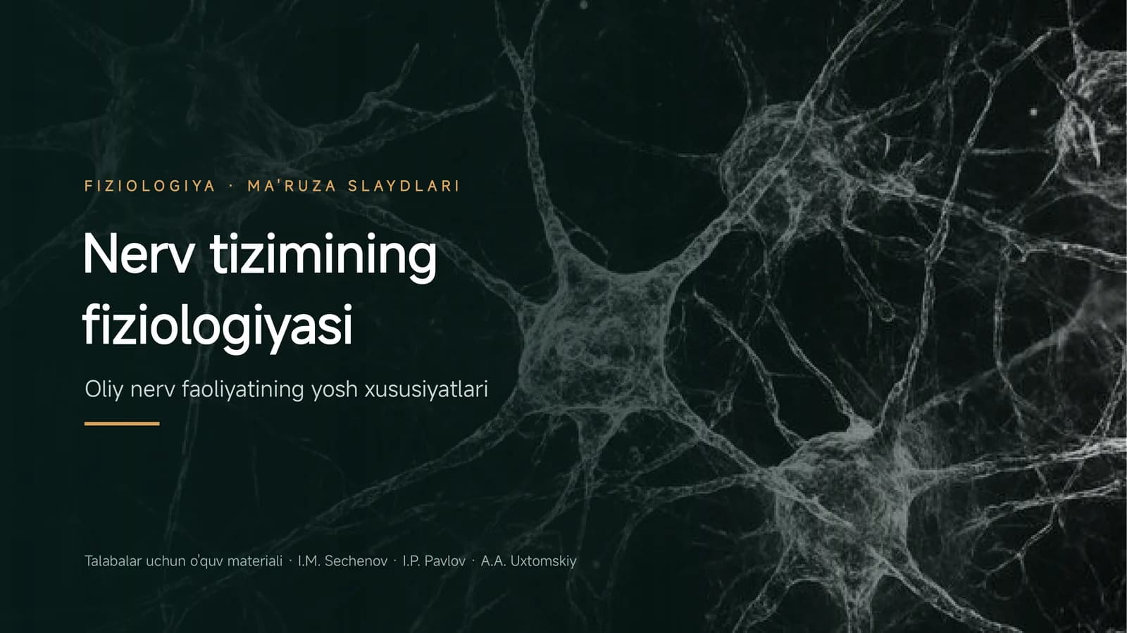 Nerv tizimining fiziologiyasi