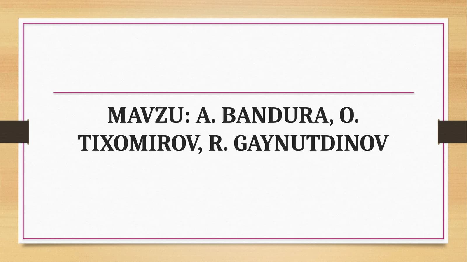 A. Bandura, O. Tixomirov R. Gaynutdinov