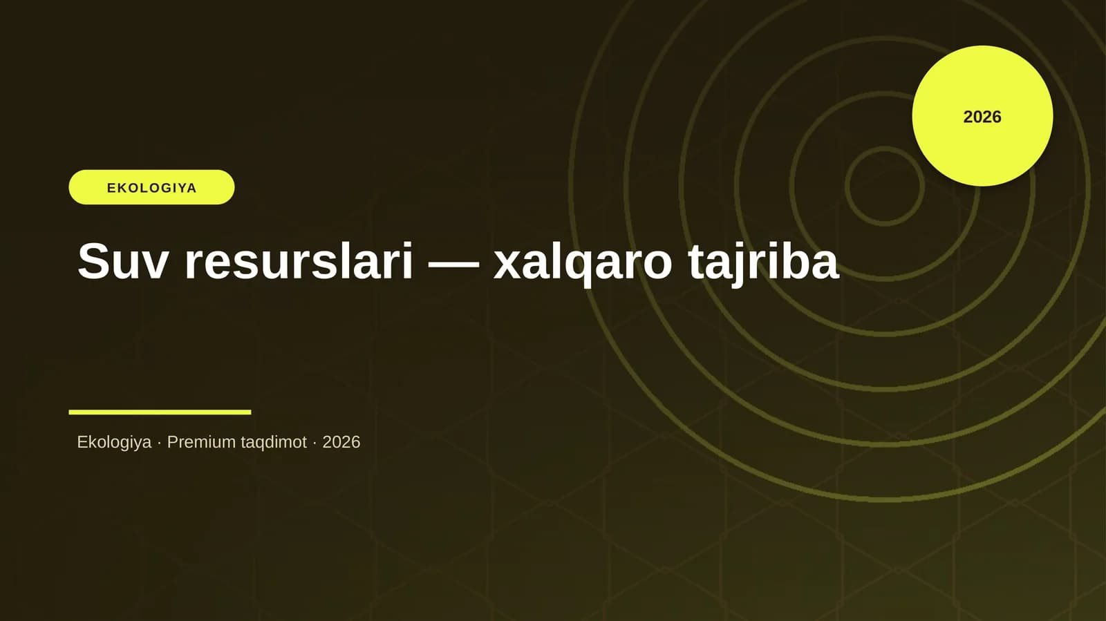 Suv resurslari — xalqaro tajriba