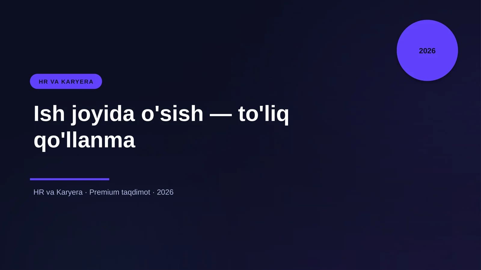 Ish joyida o'sish — to'liq qo'llanma
