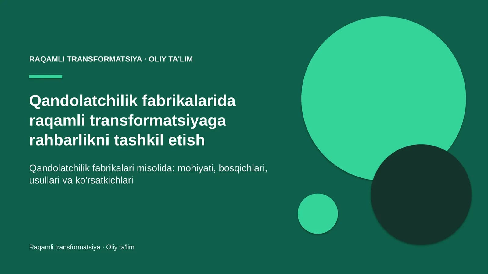 qandolatchilik fabrikalarida raqamli transformatsiyaga rahbarlikni tashkil etish 9376