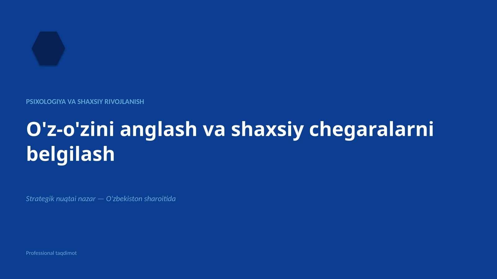 Psixologiya va shaxsiy rivojlanish