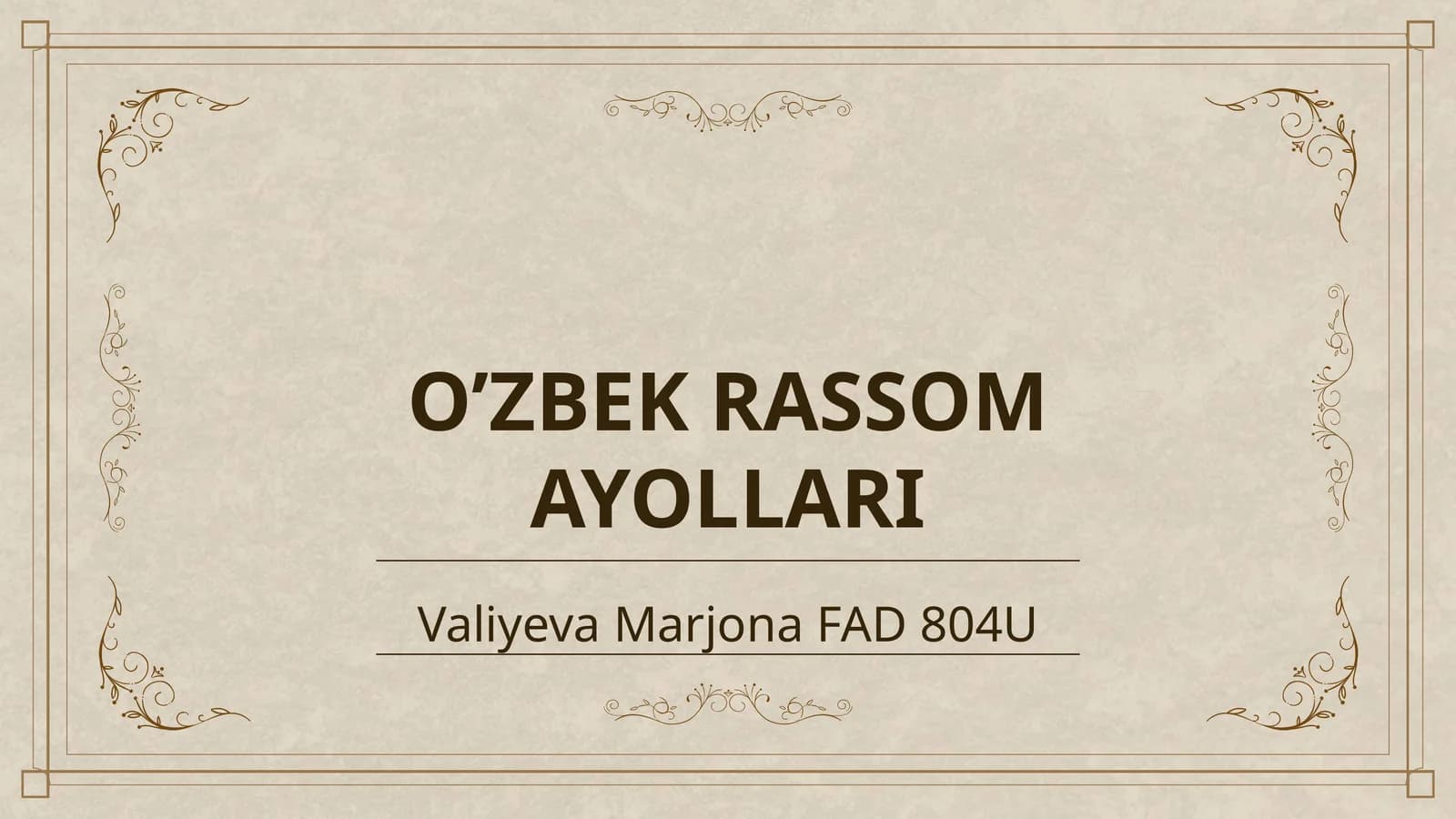 O’ZBEK RASSOM AYOLLARI