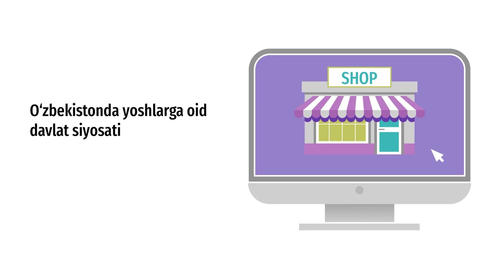 O‘zbekistonda yoshlarga oid davlat siyosati