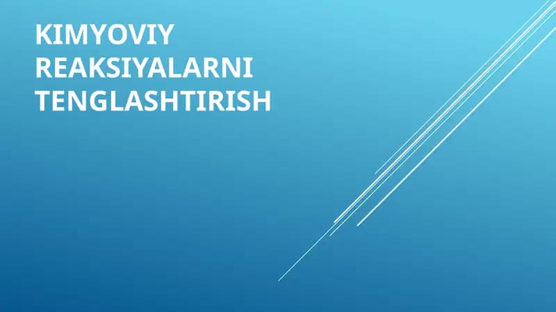 Kimyoviy reaksiyalarni tenglashtirish