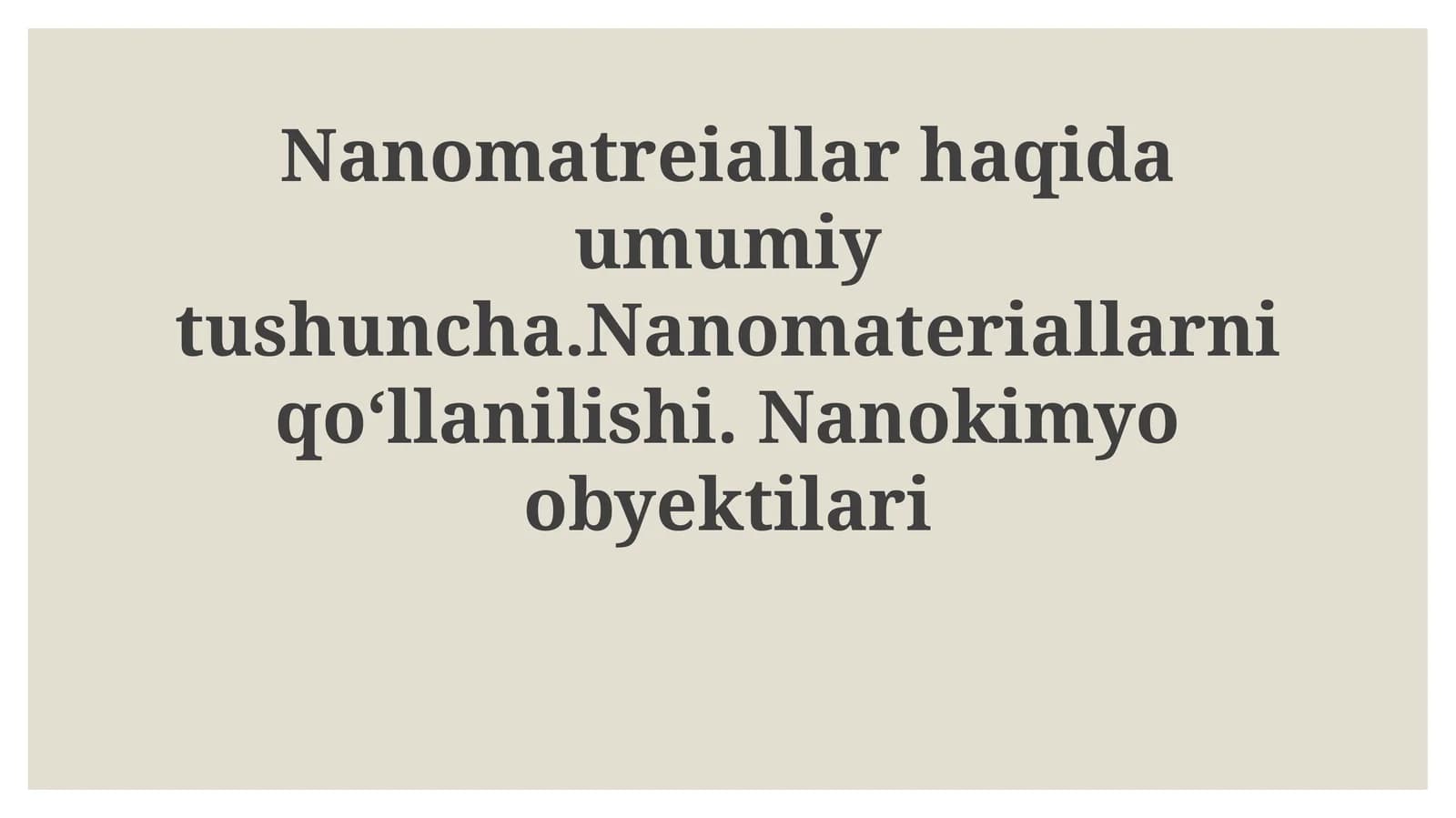 Nanomateriallar