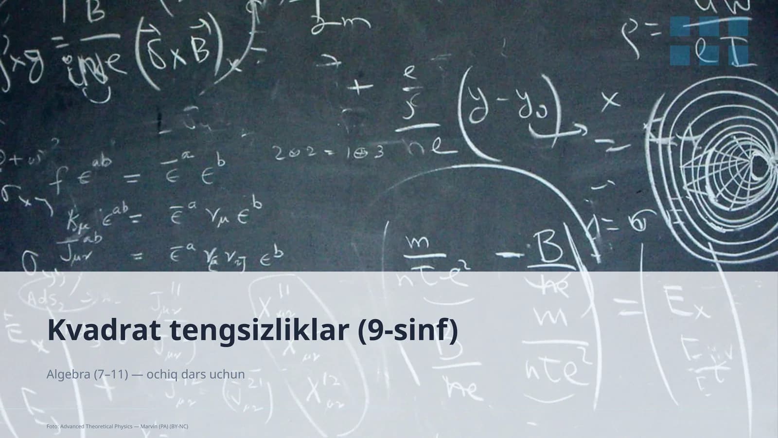 Kvadrat tengsizliklar (9-sinf)