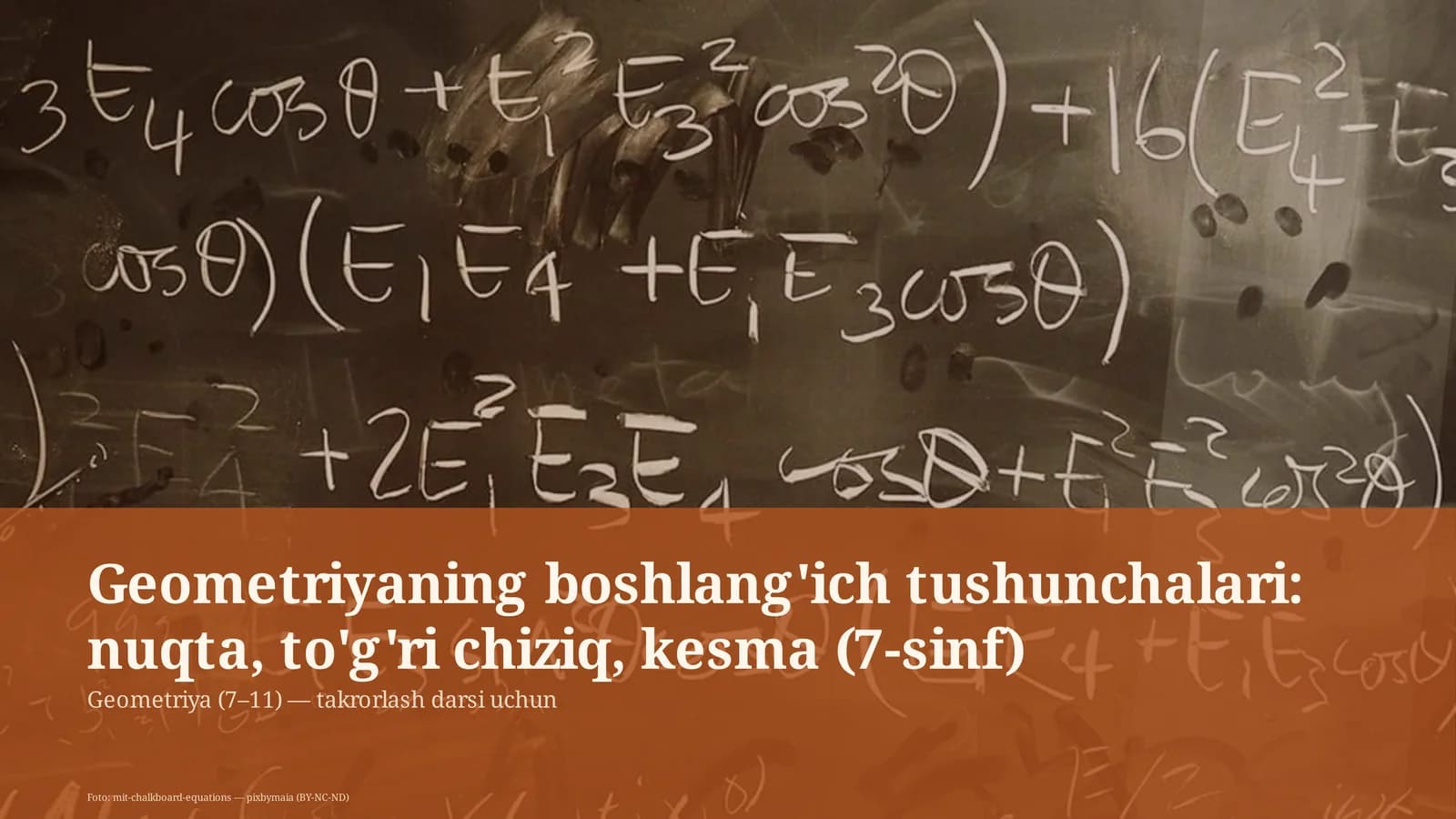 Geometriyaning boshlang'ich tushunchalari: nuqta, to'g'ri chiziq, kesma (7-sinf)