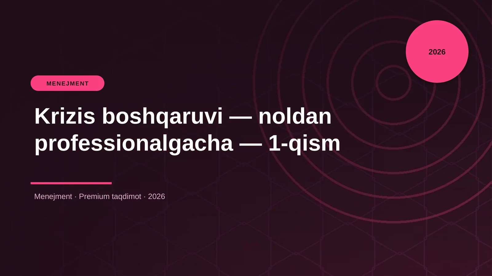 Krizis boshqaruvi — noldan professionalgacha — 1-qism