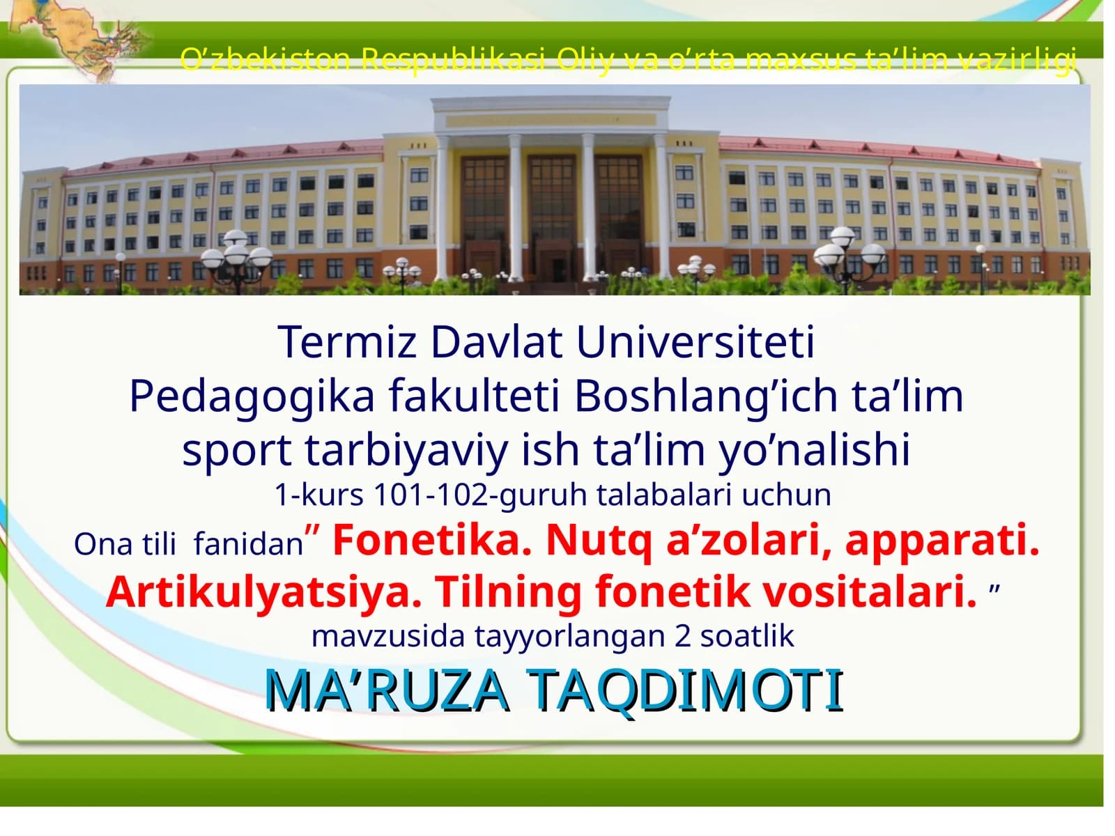 Fonetika. Nutq a’zolari, aрparati. Artikulyatsiya.Tilning fonetik vositalari