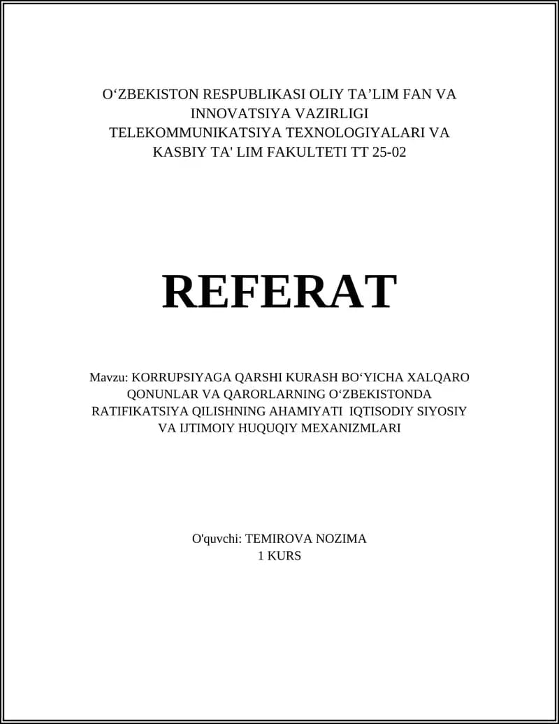 KORRUPSIYAGA QARSHI KURASH BOʻYICHA XALQARO QONUNLAR VA QARORLARNING OʻZBEKISTONDA RATIFIKATSIYA QILISHNING AHAMIYATI