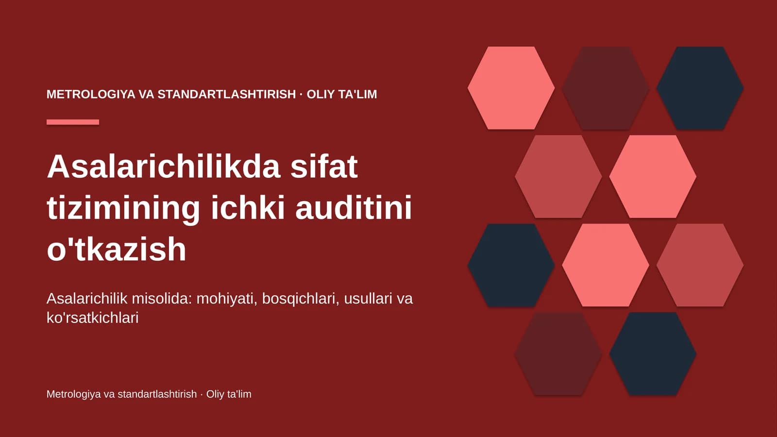 Asalarichilikda sifat tizimining ichki auditini o'tkazish
