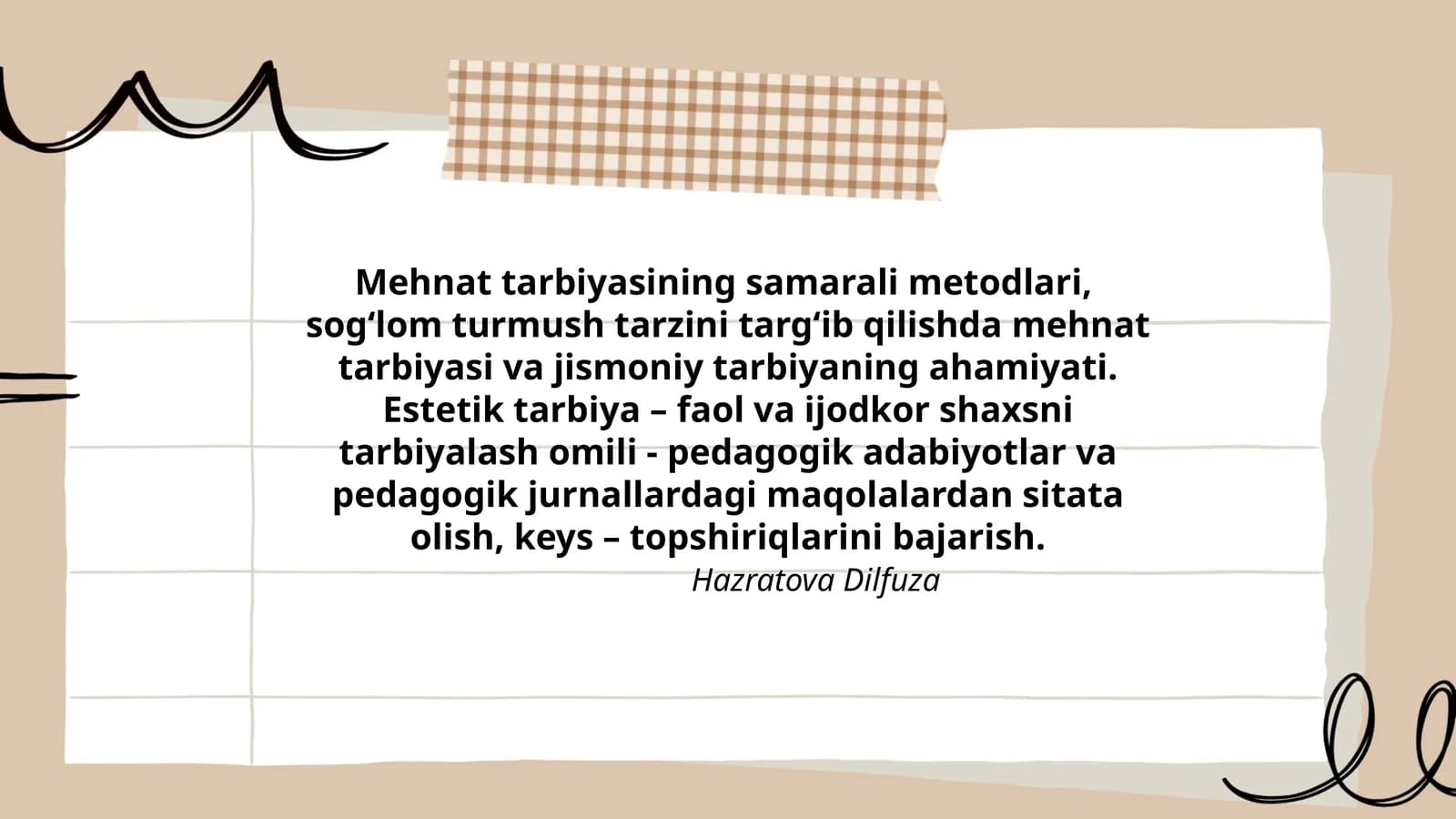 Mehnat tarbiyasining samarali metodlari