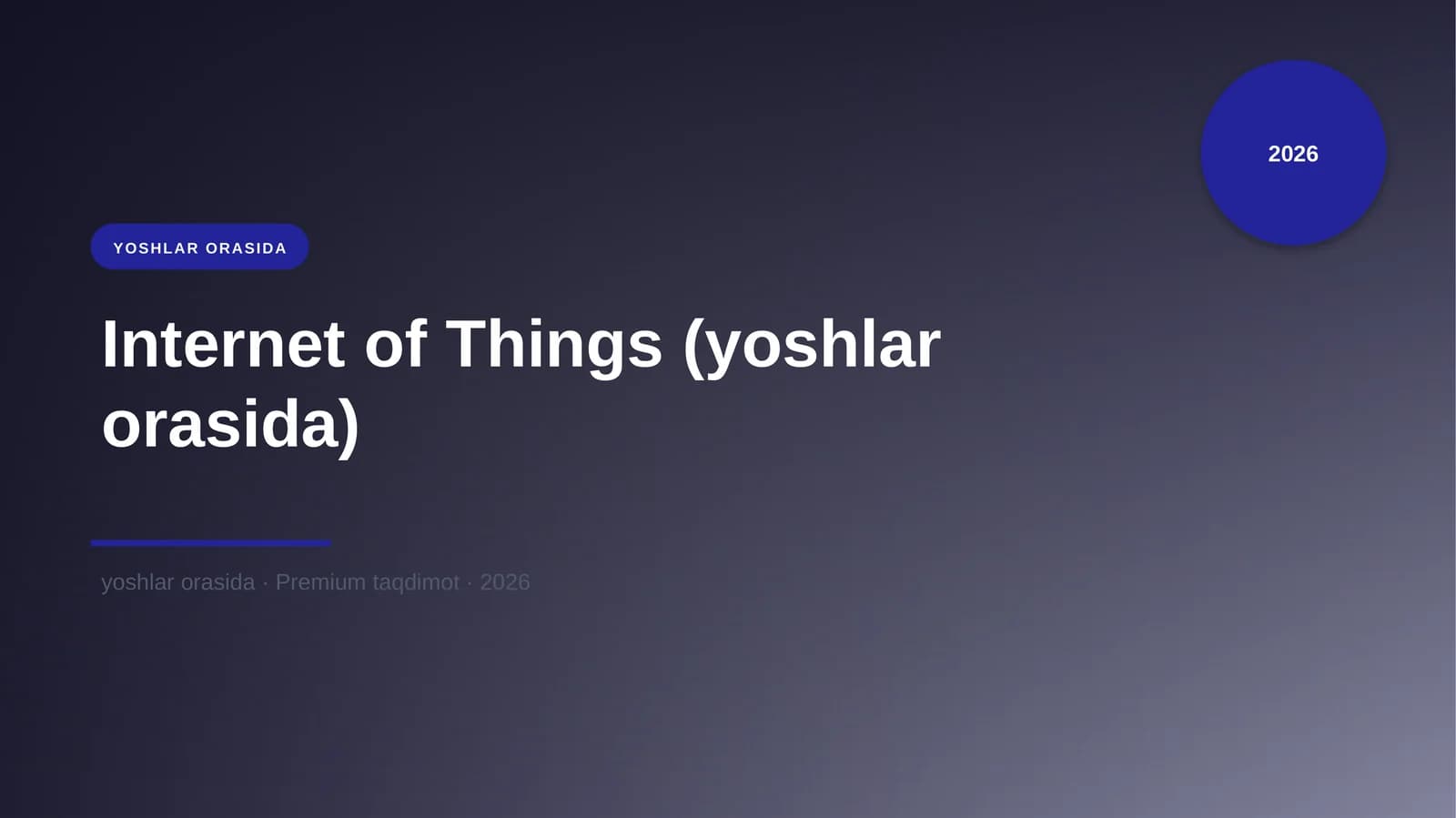 Internet of Things (yoshlar orasida)