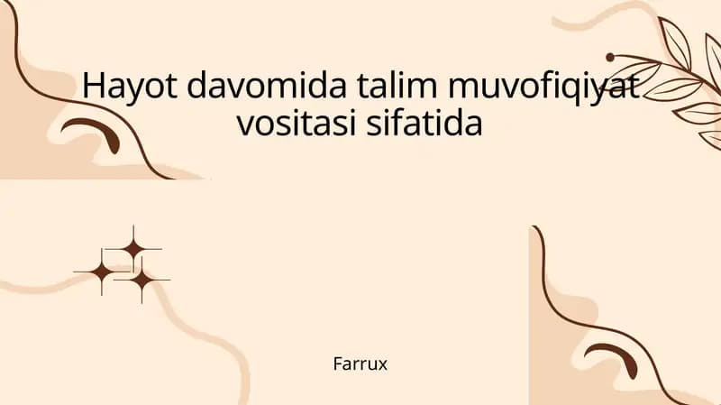 Hayot Davomida Ta'lim: Nega Bu Muhim?