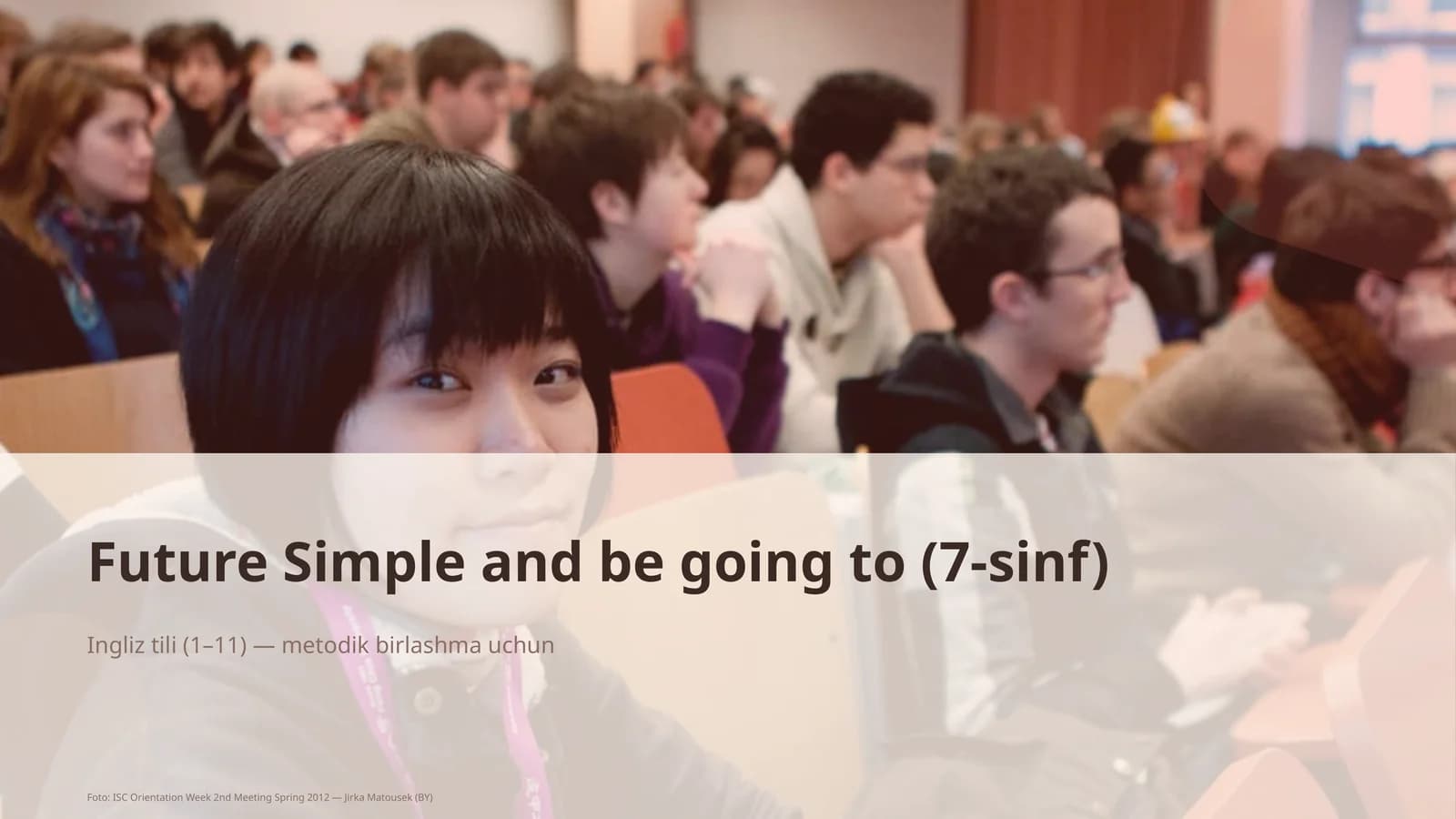 Future Simple and be going to (7-sinf)