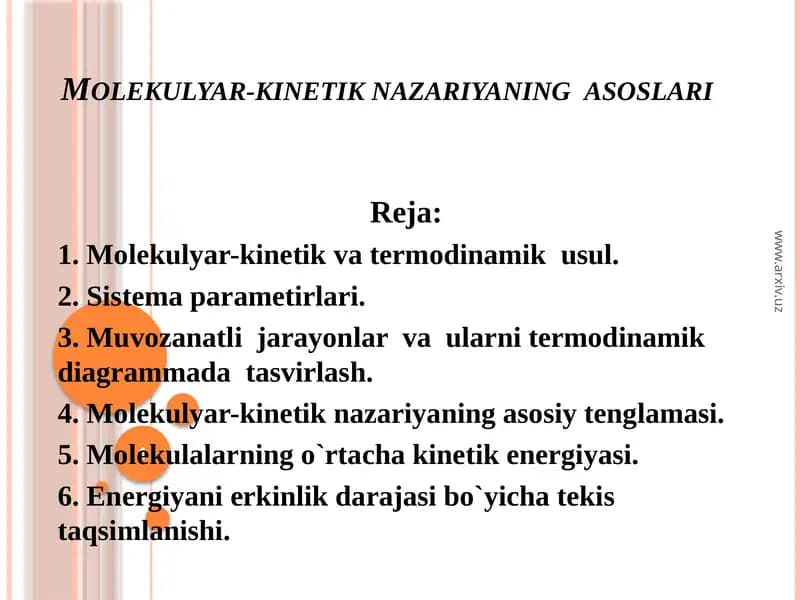 Molekulyar-kinetik nazariyaning asoslari