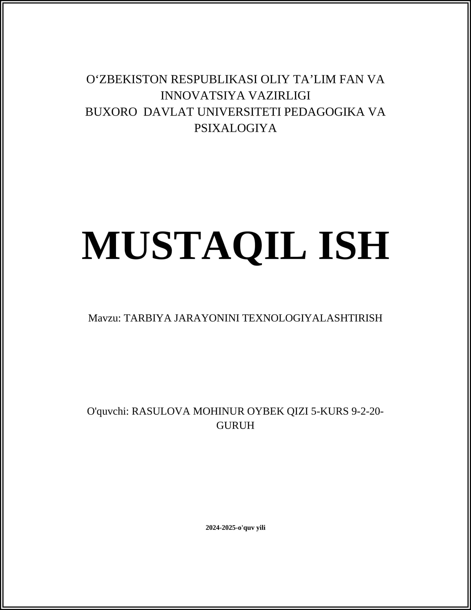 TARBIYA JARAYONINI TEXNOLOGIYALASHTIRISH
