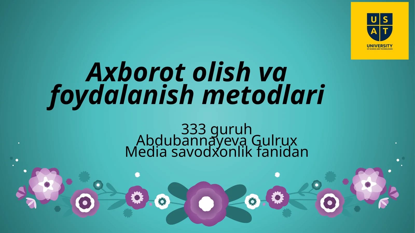 Axborotolish va foydalanish metodlari