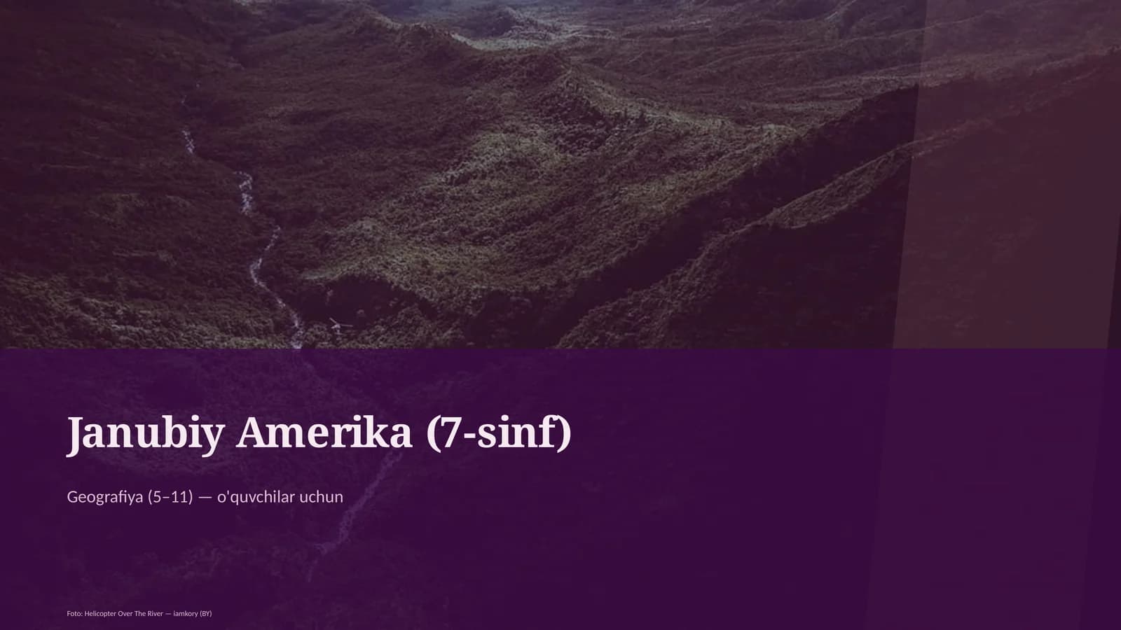 Janubiy Amerika (7-sinf)