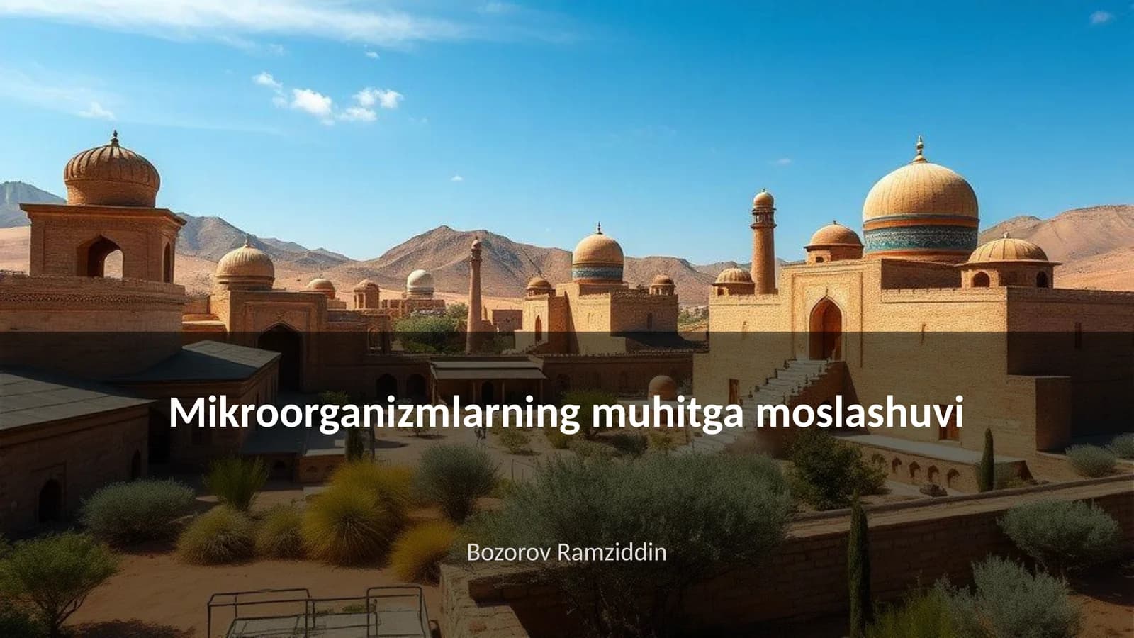 Mikroorganizmlarning muhitga moslashuvi