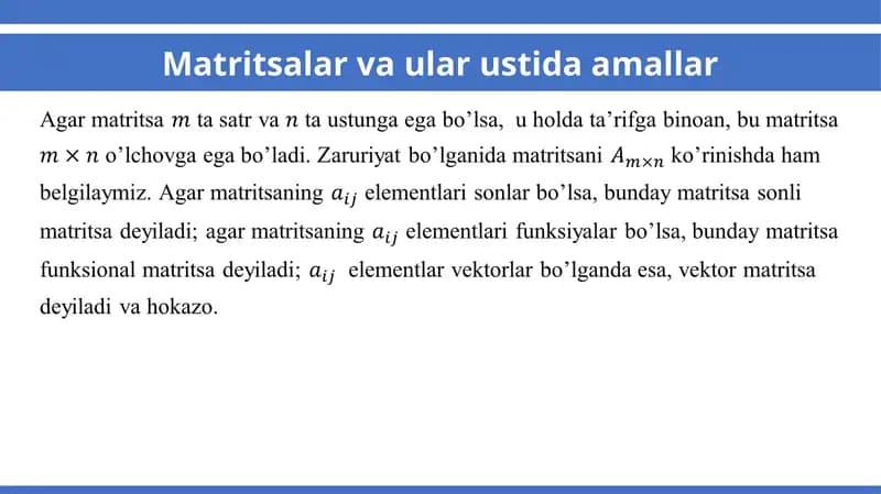 Matritsalar va ular ustida amallar