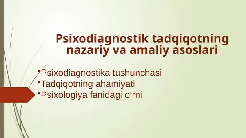 Psixodiagnostik tadqiqotning nazariy va amaliy asoslari