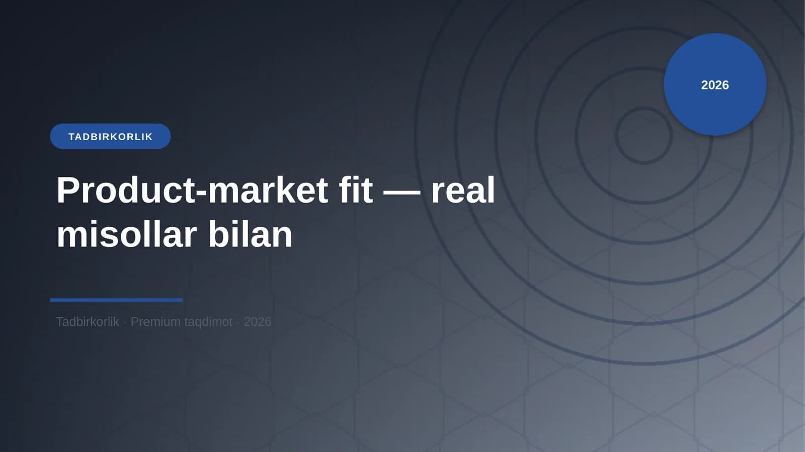 Product-market fit — real misollar bilan