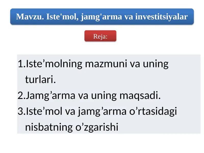 Iste’molning mazmuni va uning turlari