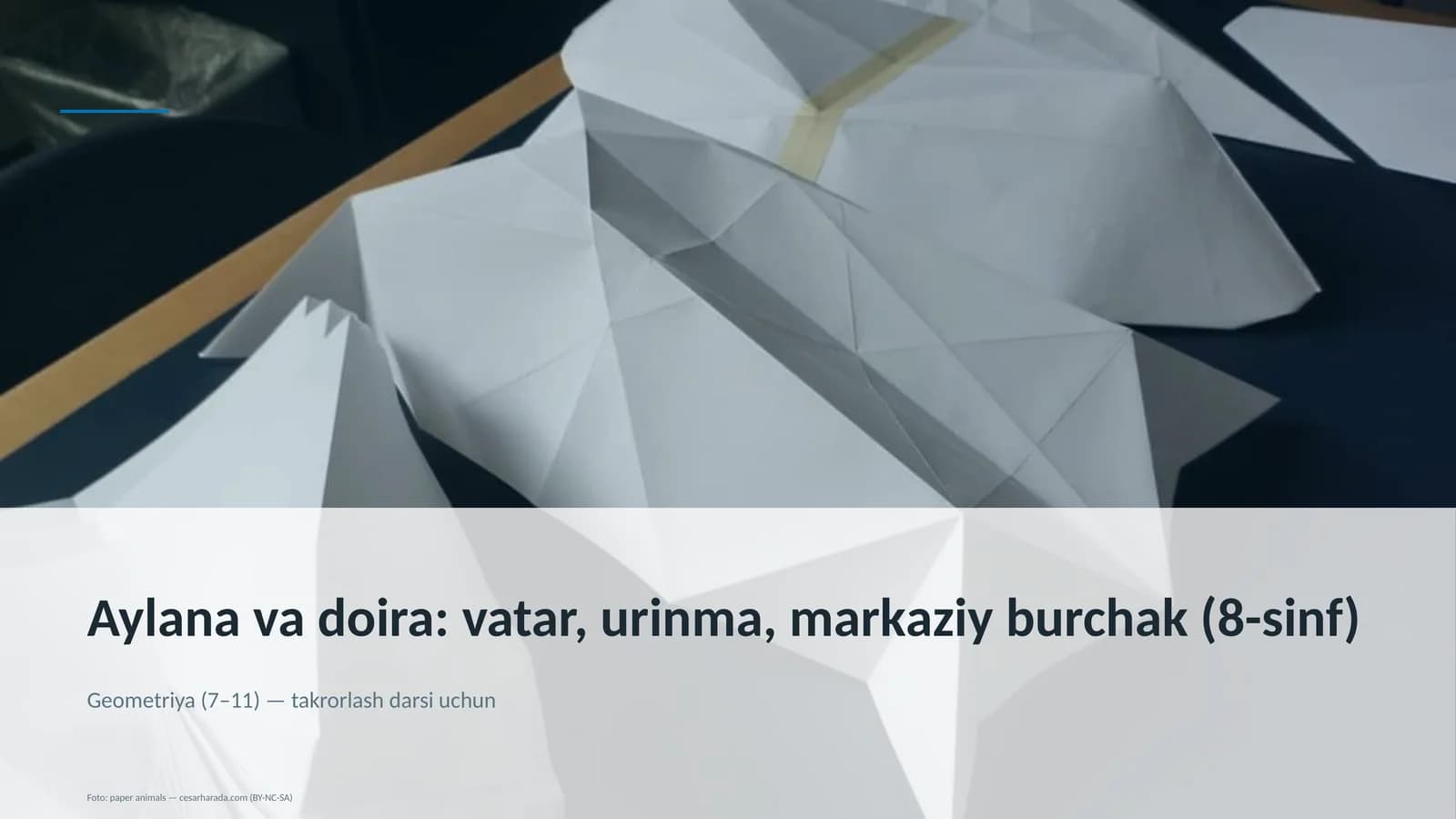 Aylana va doira: vatar, urinma, markaziy burchak (8-sinf)