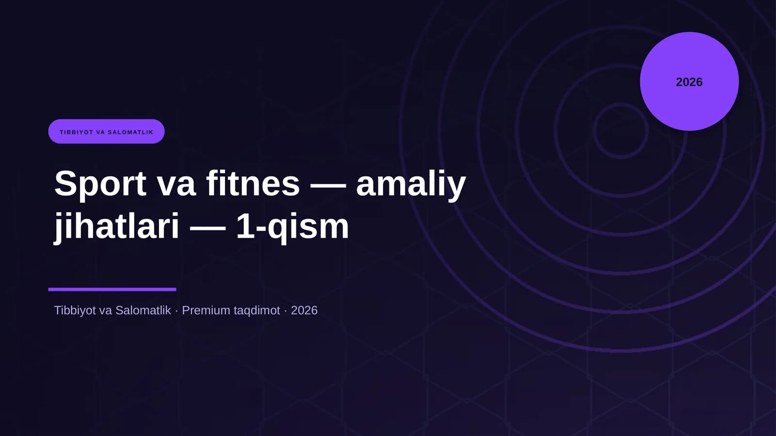 Sport va fitnes — amaliy jihatlari — 1-qism
