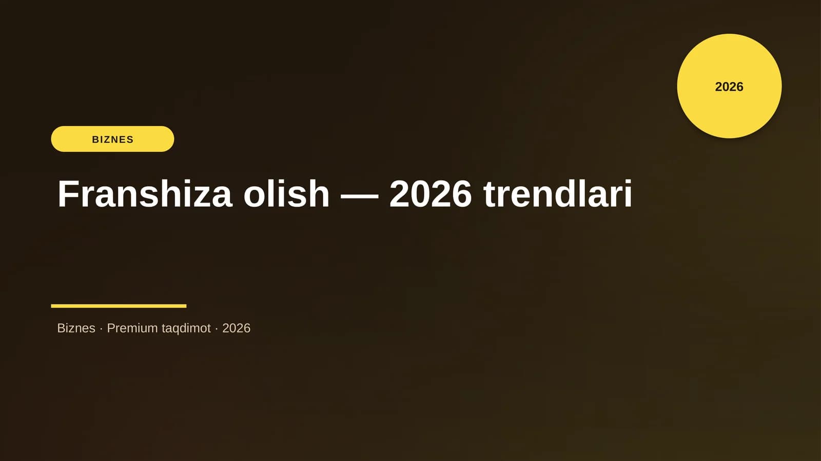 Franshiza olish — 2026 trendlari