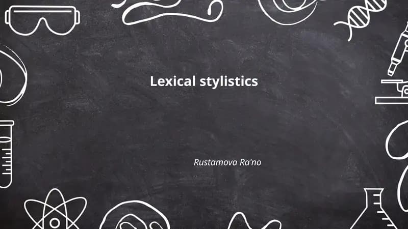 Lexical stylistics
