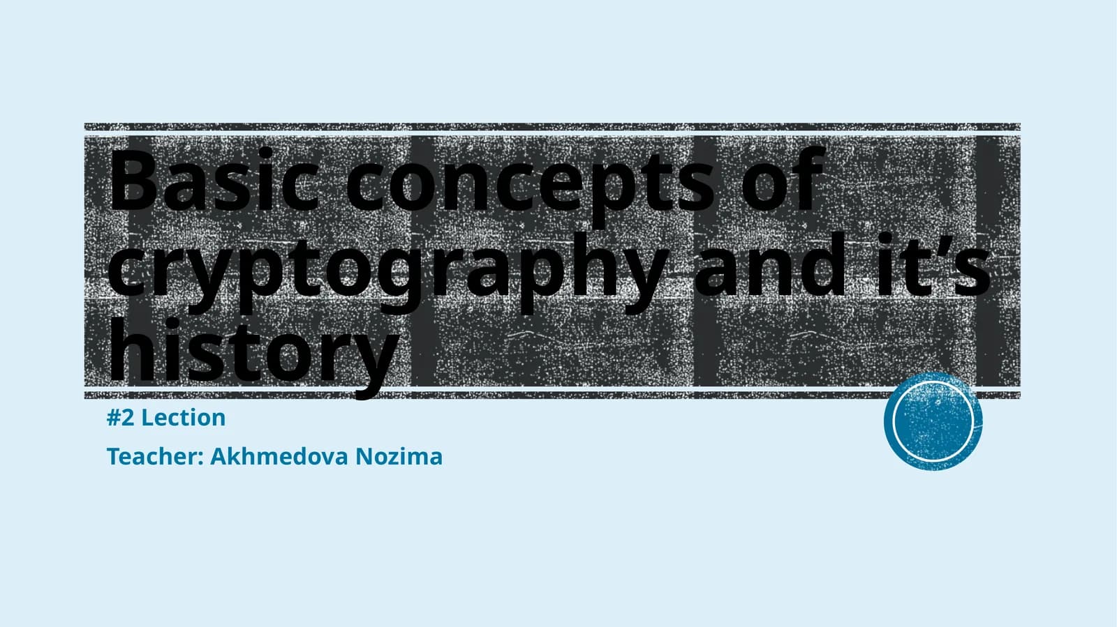 Basic concepts of cryptography and it’s history