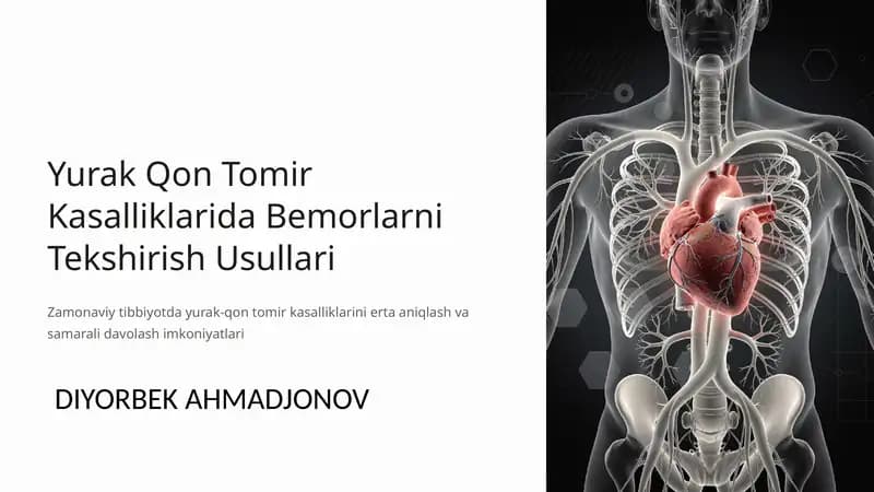 Yurak Qon Tomir Kasalliklarida Bemorlarni Tekshirish Usullari