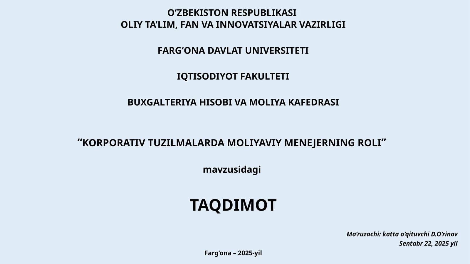 “KORPORATIV TUZILMALARDA MOLIYAVIY MENEJERNING ROLI” taqdimoti