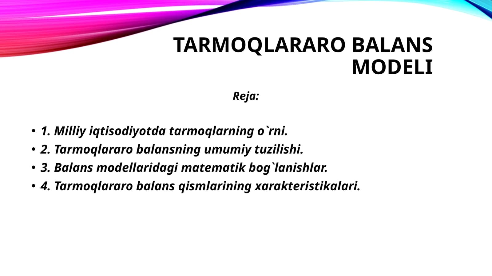 Tarmoqlararo Balans Modeli