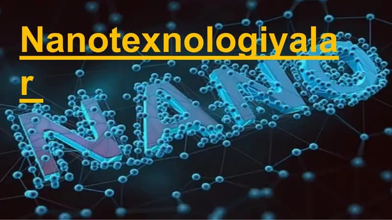 Nanotexnologiyalar