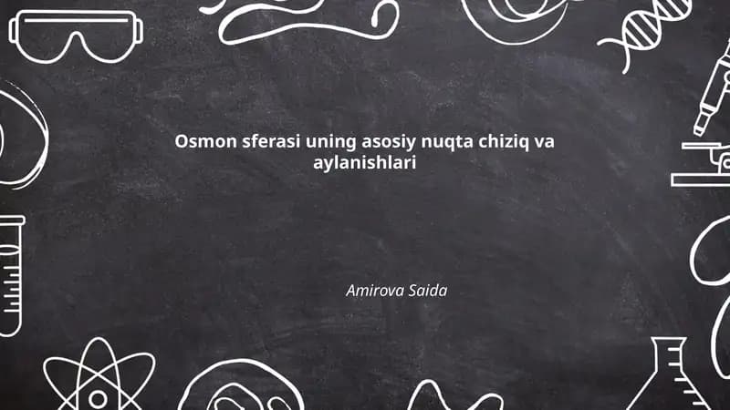 Osmon sferasi uning asosiy nuqta chiziq va aylanishlari