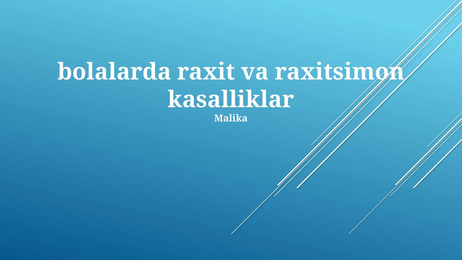 Bolalarda raxit va raxitsimon kasalliklar
