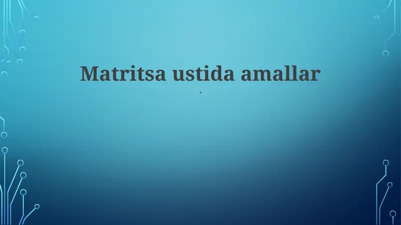 Matritsa ustida amallar