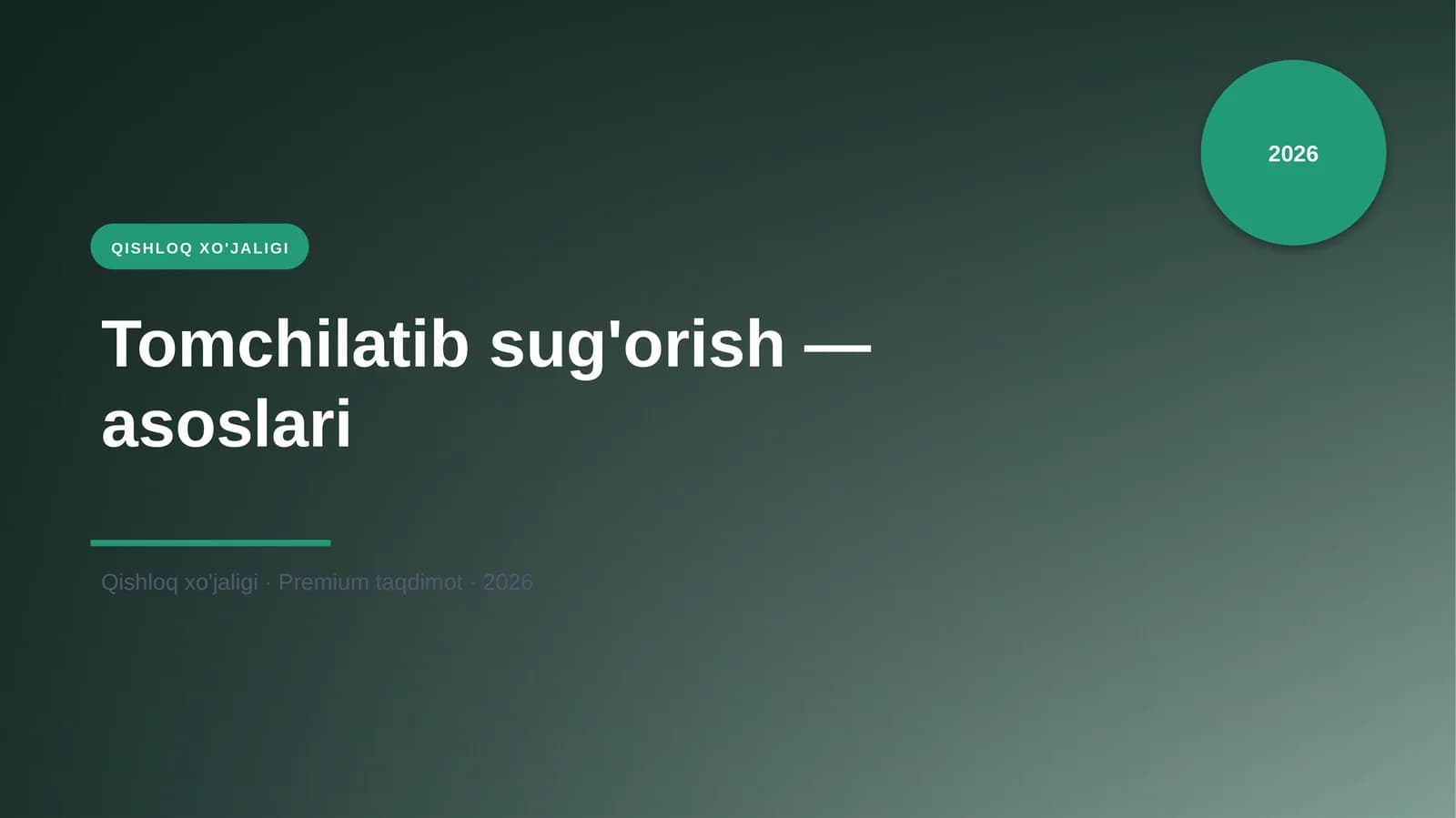 Tomchilatib sug'orish — asoslari