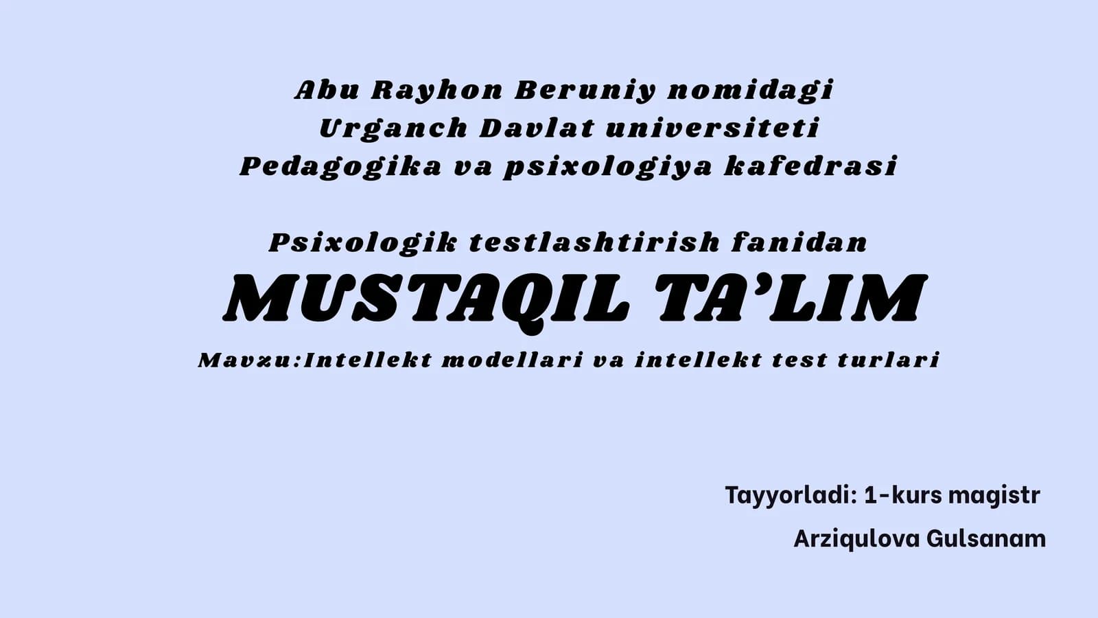 Intellekt modellari va intellekt testlar turlari
