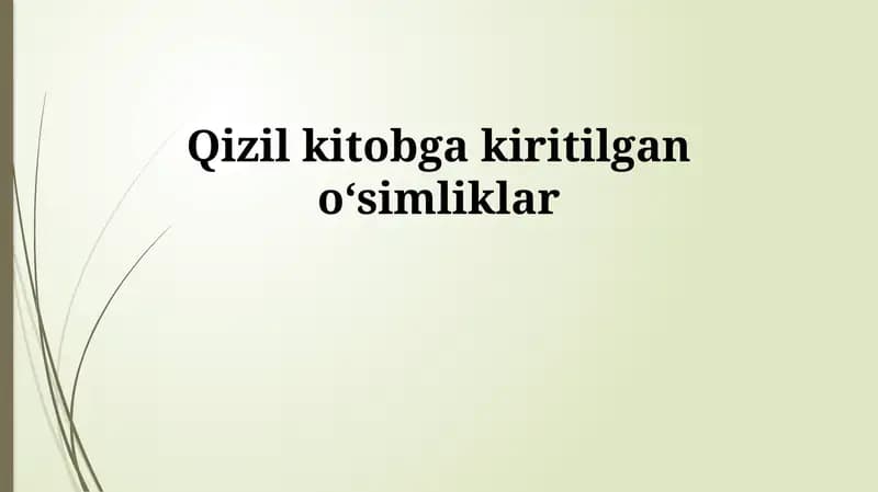 Qizil kitobga kiritilgan o'simliklar