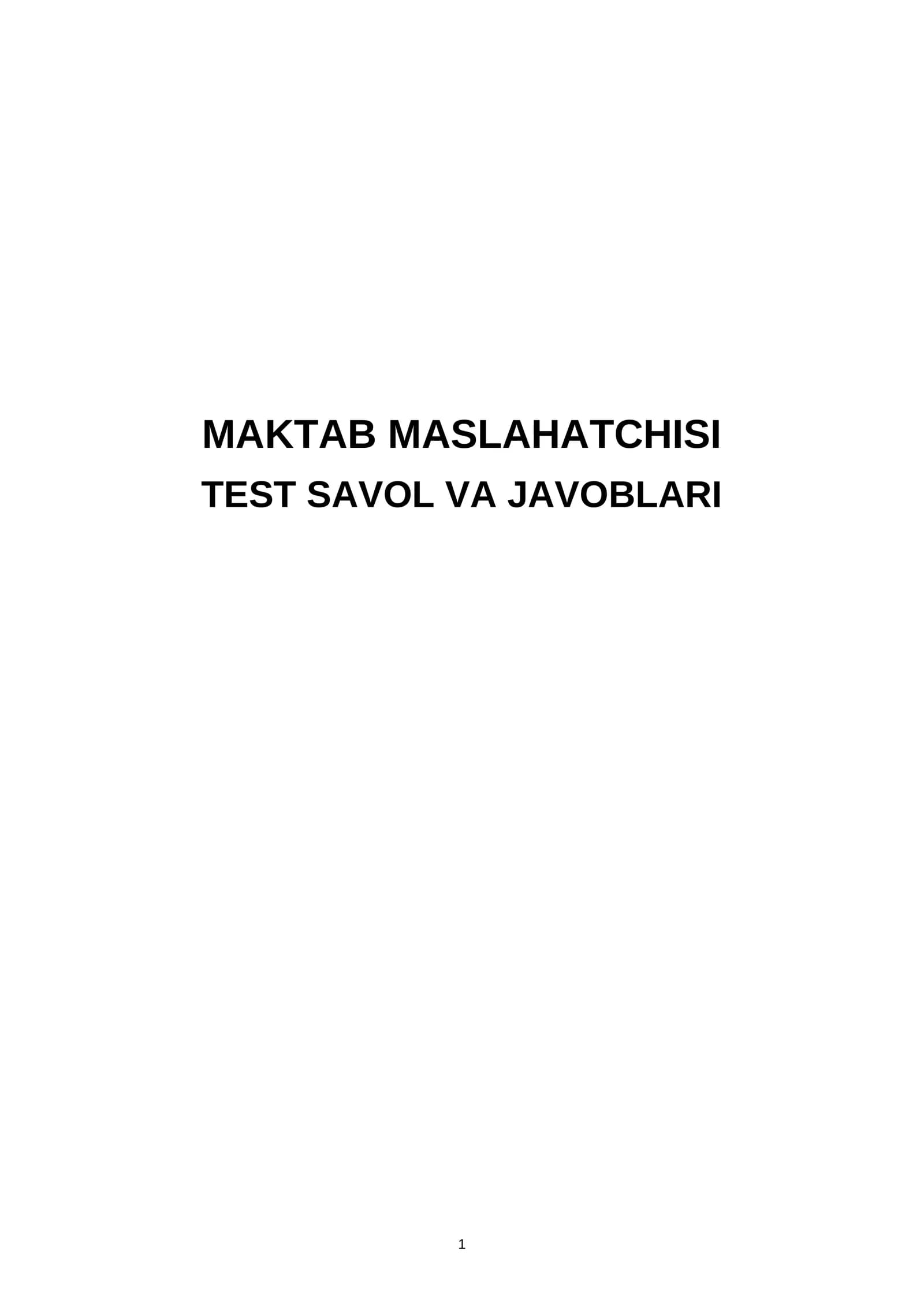 Maktab maslahatchisi: Test savol va javoblar
