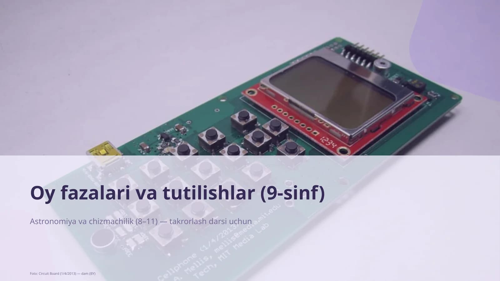 Oy fazalari va tutilishlar (9-sinf)