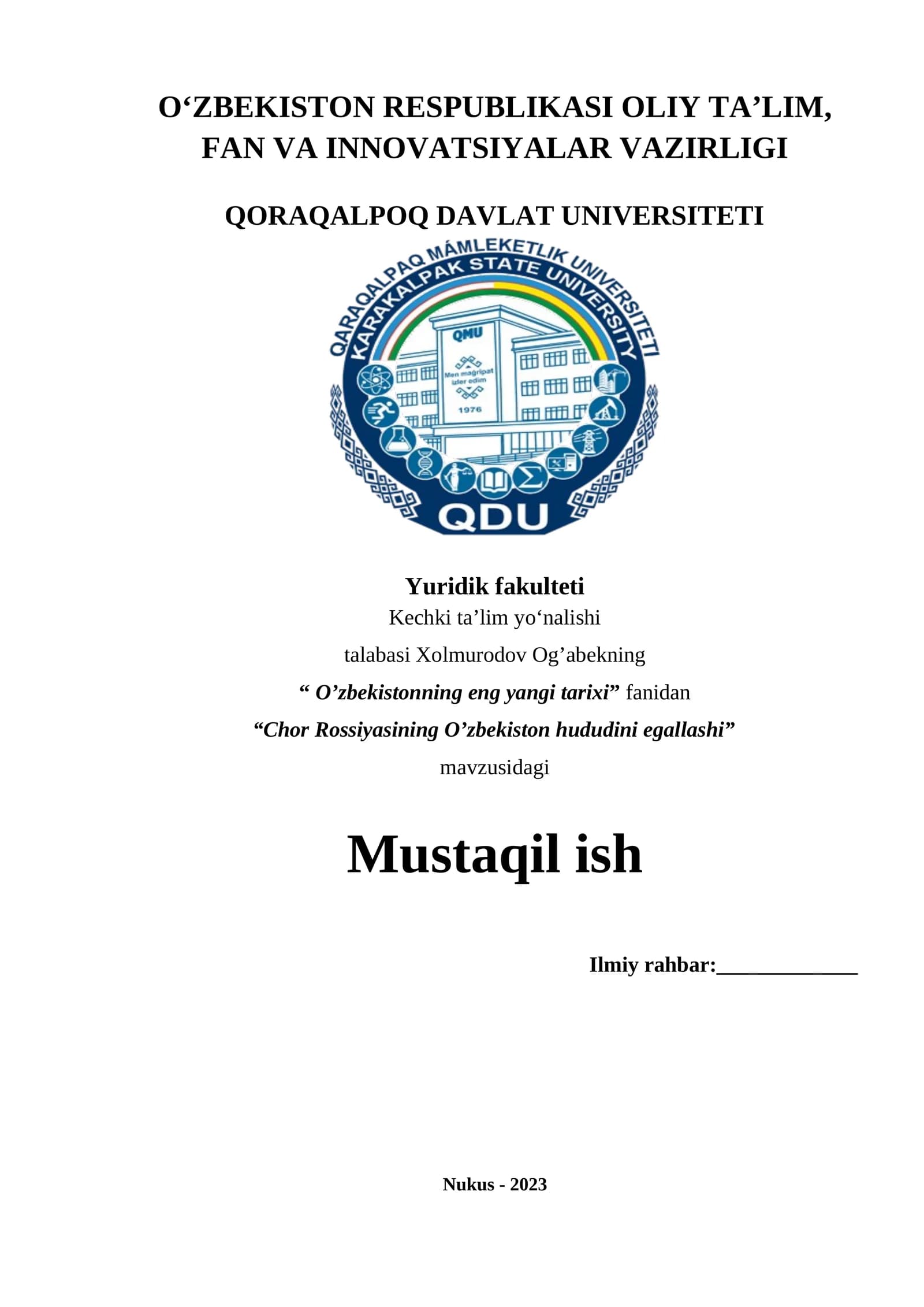 “Chor Rossiyasining O’zbekiston hududini egallashi” mavzusidagi Mustaqil ish