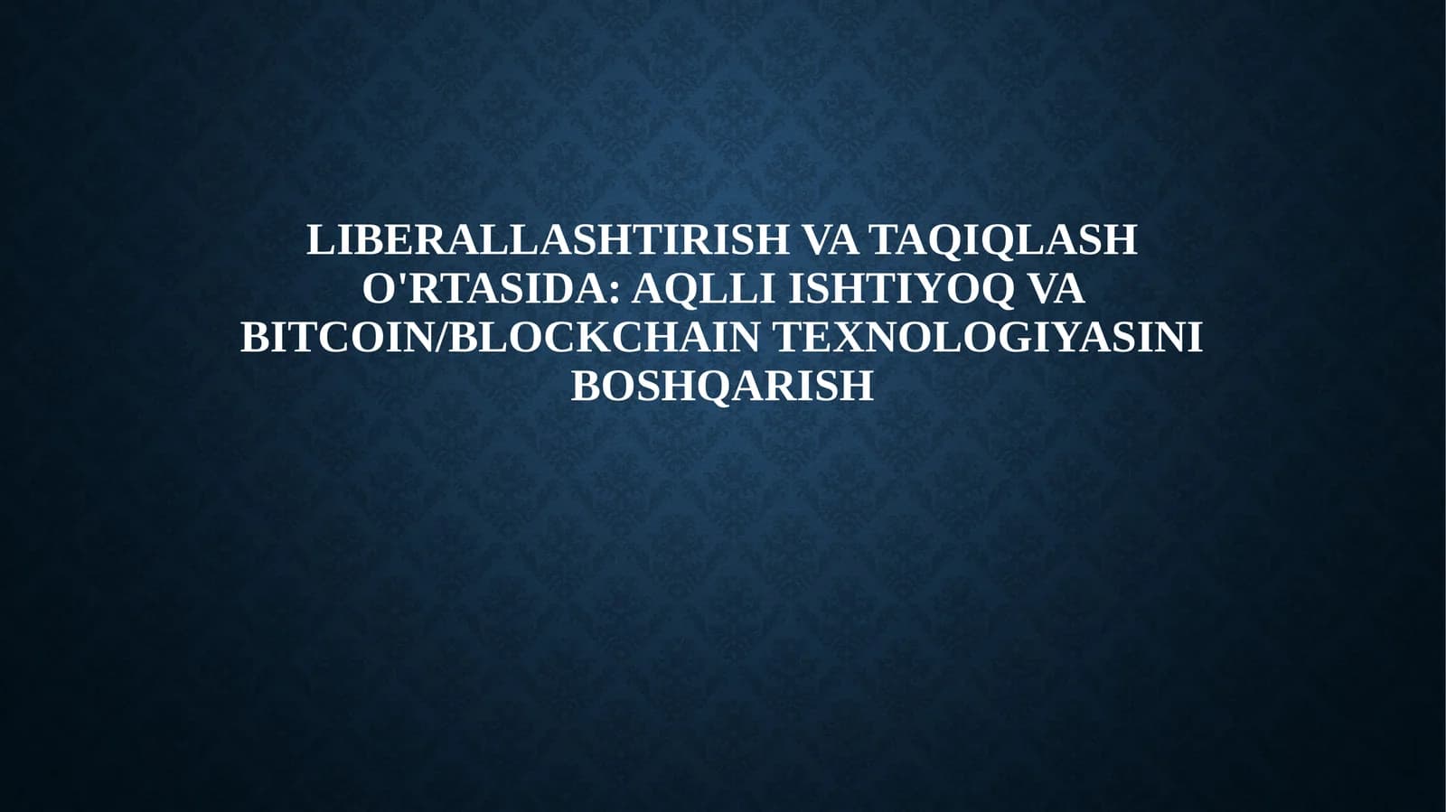 Bitcoin va Blockchain texnologiyasi bo'yicha tushunchalar