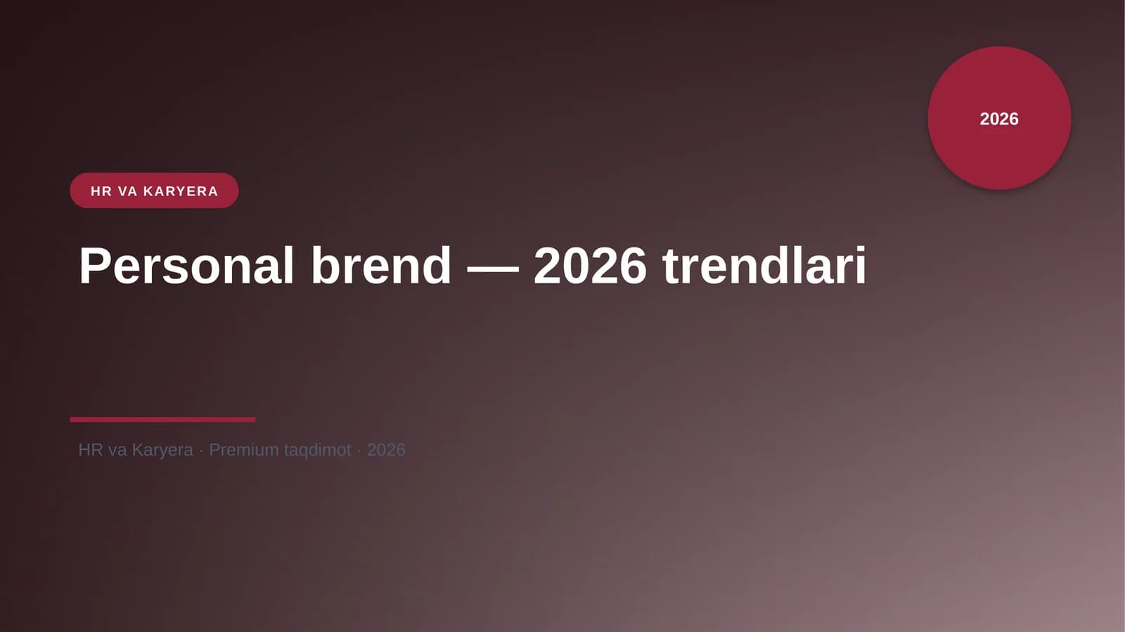 Personal brend — 2026 trendlari